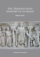 The Traditio Legis: Anatomy of an Image-9781784910815