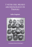 I vetri del Museo archeologico di Tripoli-9781784910945