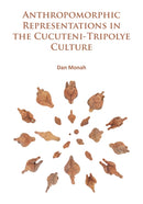 Anthropomorphic Representations in the Cucuteni-Tripolye Culture-9781784912321