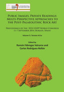 Public Images, Private Readings: Multi-Perspective Approaches to the Post-Palaeolithic Rock Art : Proceedings of the XVII UISPP World Congress (1-7 September 2014, Burgos, Spain) Volume 5 / Session A1-9781784912895