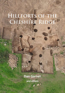 Hillforts of the Cheshire Ridge-9781784914660