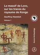 massif de Lovo, sur les traces du royaume de Kongo