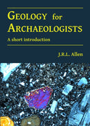 Geology for Archaeologists : A short introduction-9781784916879
