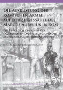Ausrüstung der römischen Armee auf der Siegessäule des Marcus Aurelius in Rom