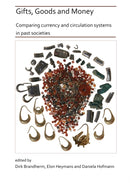Gifts, Goods and Money: Comparing currency and circulation systems in past societies