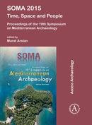 SOMA 2015: Time, Space and People