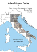 Atlas of Ceramic Fabrics 1 : Italy: North-East, Adriatic, Ionian. Bronze Age: Impasto-9781784918590