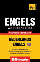Thematische woordenschat Nederlands-Brits-Engels - 9000 woorden-9781784922658