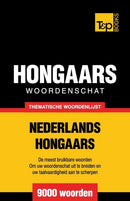 Thematische woordenschat Nederlands-Hongaars - 9000 woorden-9781784922696
