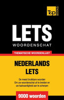 Thematische woordenschat Nederlands-Lets - 9000 woorden-9781784922771