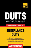 Thematische woordenschat Nederlands-Duits - 9000 woorden-9781784922801