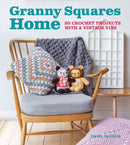 Granny Squares Home : 20 Projects with a Vintage Vibe-9781784943639