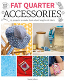 Fat Quarter: Accessories-9781784945657
