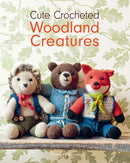 Cute Crocheted Woodland Creatures-9781784946036