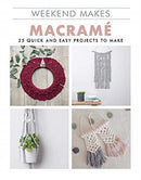 Weekend Makes: Macrame