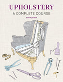 Upholstery : A Complete Course - New Edition-9781784946555