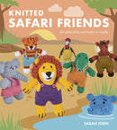 Knitted Safari Friends : 20 Adorable Animals to Make-9781784947156