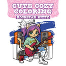 Cute Cozy Coloring: Rockstar Kitty