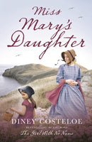 Miss Mary''s Daughter