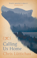 Calling Us Home-9781784979775