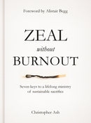 Zeal without Burnout
