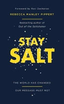 Stay Salt : The World Has Changed: Our Message Must Not-9781784984366