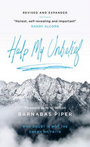 Help My Unbelief : Why doubt is not the enemy of faith-9781784984663