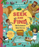 Seek and Find: Old Testament Bible Stories : With over 450 things to find and count!-9781784984748