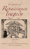 The Genres of Renaissance Tragedy-9781784992798