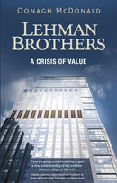 Lehman Brothers : A Crisis of Value-9781784993405