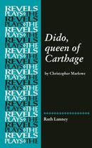 Dido, Queen of Carthage : By Christopher Marlowe-9781784993986