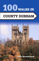 100 Walks in County Durham-9781785003066