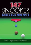 147 Snooker Drills and Exercises-9781785003554