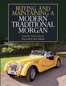 Buying and Maintaining a Modern Traditional Morgan-9781785003776