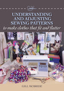 Understanding and Adjusting Sewing Patterns : to make clothes that fit and flatter-9781785004476