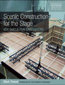 Scenic Construction for the Stage : Key Skills for Carpenters-9781785004513