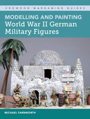 Modelling and Painting World War II German Military Figures-9781785004834