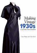 Making Vintage 1930s Clothes for Women-9781785005015