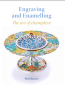 Engraving and Enamelling : The art of champleve-9781785005459