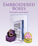 Embroidered Boxes : Techniques and Projects-9781785005633