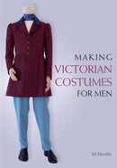 Making Victorian Costumes for Men-9781785005756