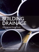Building Drainage : An Integrated Design Guide-9781785006395