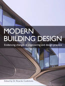 Modern Building Design : Evidencing changes in engineering and design practice-9781785006630