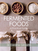 Fermented Foods : A Practical Guide-9781785007576