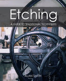 Etching : A guide to traditional techniques-9781785007699