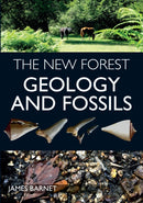 The New Forest : Geology and Fossils-9781785008160