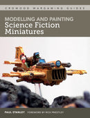 Modelling and Painting Science Fiction Miniatures-9781785008269