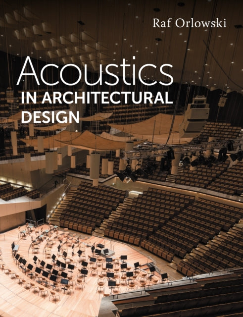 Acoustics in Architectural Design-9781785008788