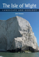 Isle of Wight : Landscape and Geology-9781785008924