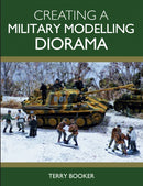 Creating a Military Modelling Diorama-9781785009044